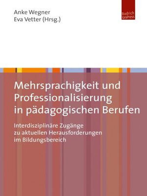 cover image of Mehrsprachigkeit und Professionalisierung in pädagogischen Berufen